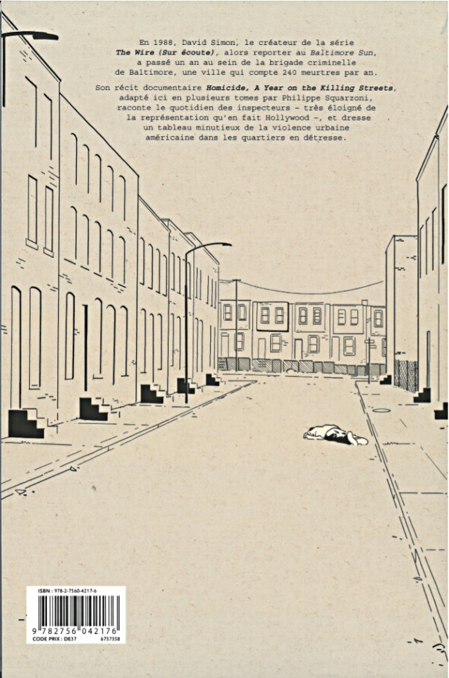 Verso de l'album Homicide - Une année dans les rues de Baltimore Tome 1 18 janvier - 4 février 1988
