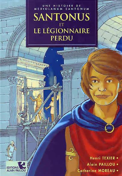 Couverture de l'album Santonus et le légionnaire perdu