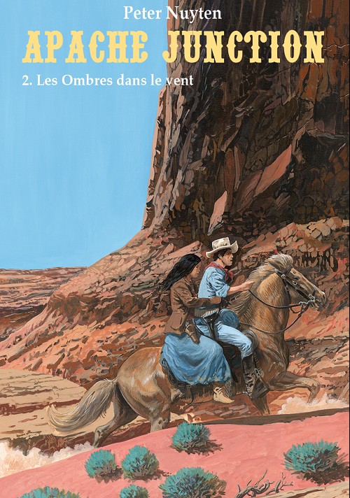 Couverture de l'album Apache Junction Tome 2 Les ombres dans le vent