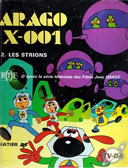 Couverture de l'album Arago X-001 Tome 2 Les strions