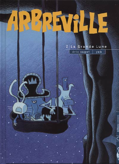 Couverture de l'album Arbreville Tome 2 La grande lune