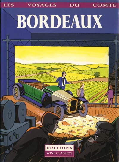 Couverture de l'album Les Voyages du Comte Tome 1 Bordeaux