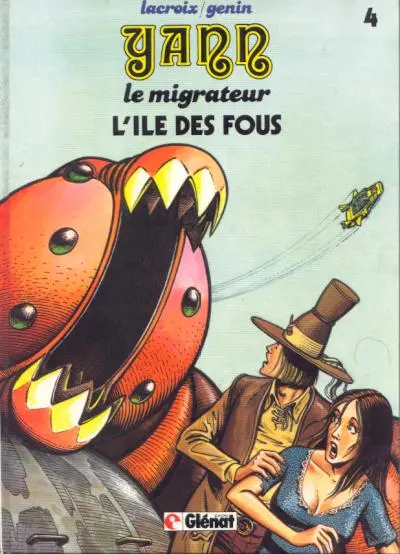 Couverture de l'album Yann le migrateur Tome 4 l'Île des fous