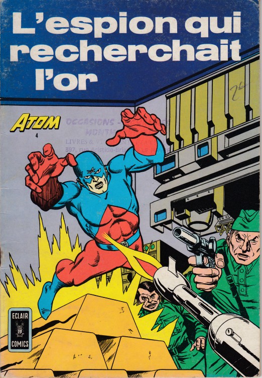 Couverture de l'album Atom Eclair comics Tome 4 L'espion qui recherchait l'or