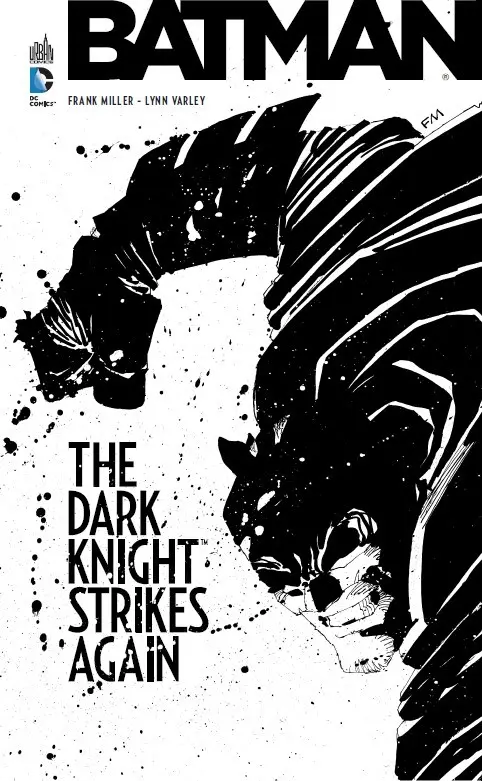 Couverture de l'album Batman - Dark Knight : La relève The Dark Knight Strikes Again