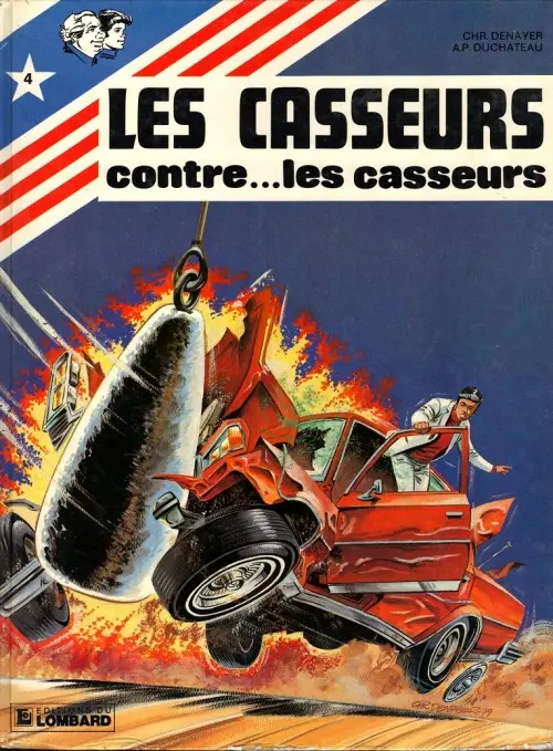 Couverture de l'album Les Casseurs Tome 4 Les casseurs contre...les casseurs