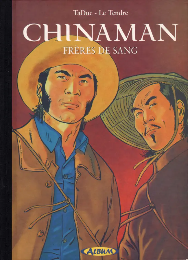 Couverture de l'album Chinaman Tome 6 Frères de sang