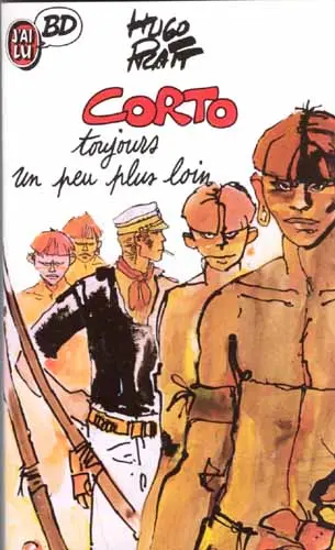Couverture de l'album Corto Maltese Tome 5 Toujours un peu plus loin