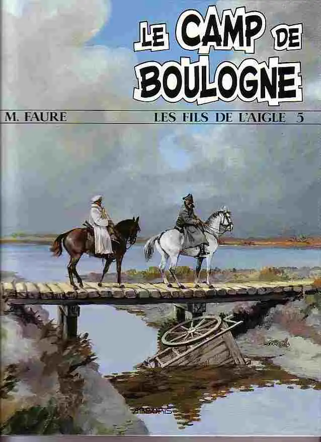 Couverture de l'album Les Fils de l'aigle Tome 5 Le camp de Boulogne
