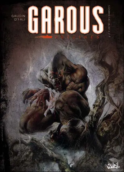 Couverture de l'album Garous Tome 3 Le cloître des damnées