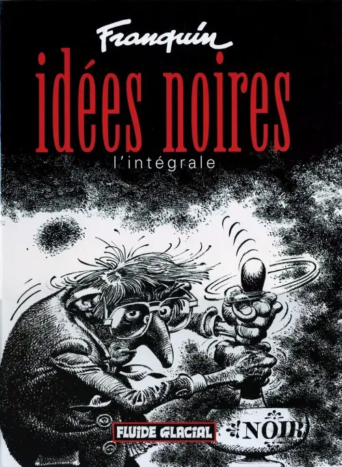 Couverture de l'album Idées noires Idées noires, l'intégrale