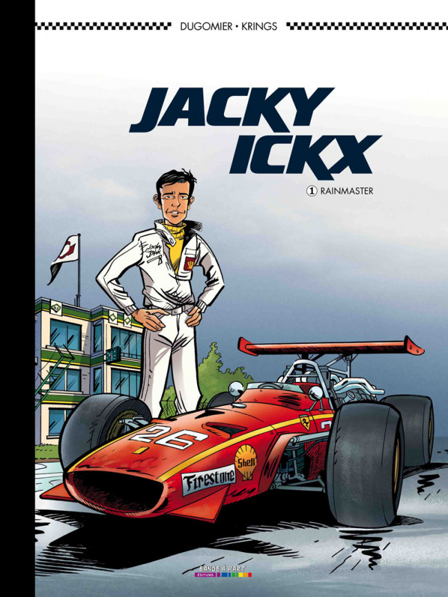 Couverture de l'album Jacky Ickx Tome 1 Rainmaster