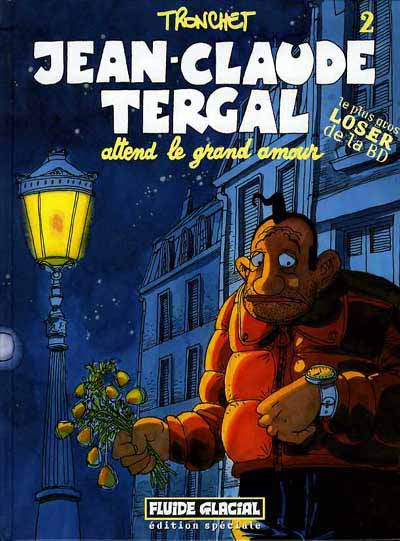 Couverture de l'album Jean-Claude Tergal Tome 2 Jean-Claude Tergal attend le grand amour