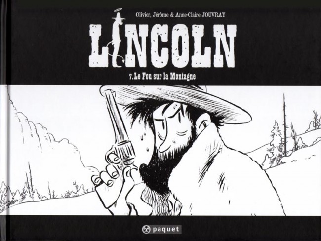 Couverture de l'album Lincoln Tome 7 Le Fou sur la Montagne