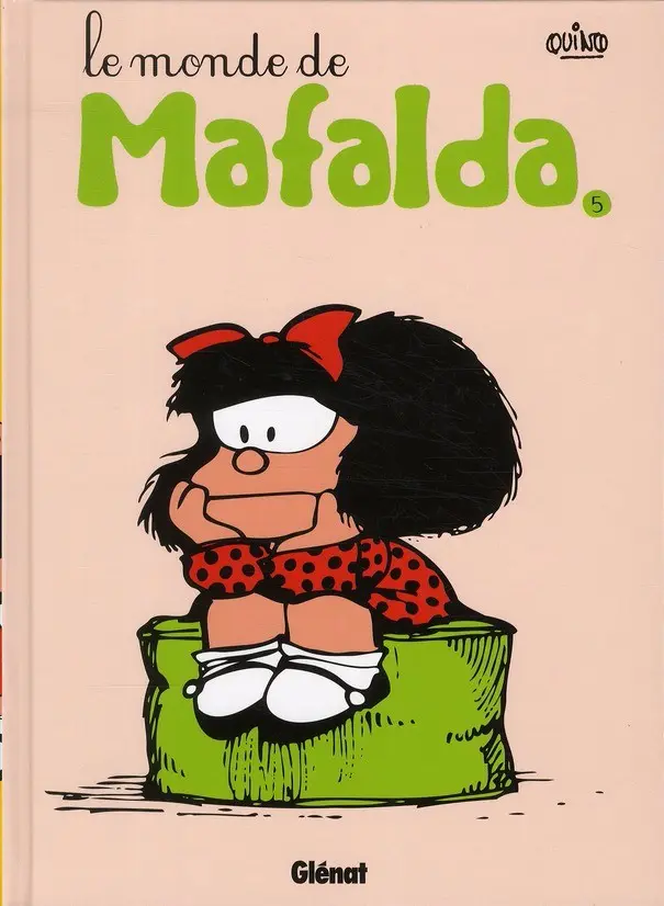 Couverture de l'album Mafalda Tome 5 Le monde de Mafalda