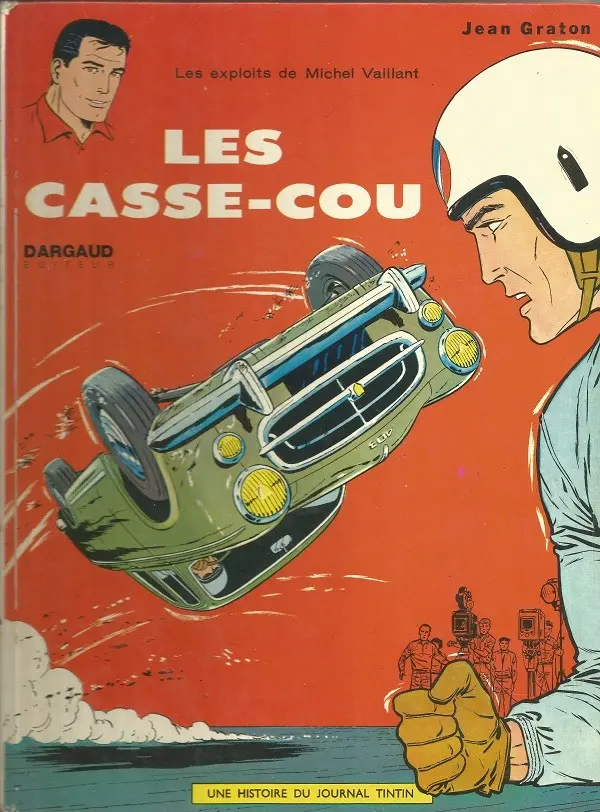 Couverture de l'album Michel Vaillant Tome 7 Les casse-cou