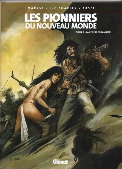 Couverture de l'album Les Pionniers du Nouveau Monde Tome 9 La rivière en flammes