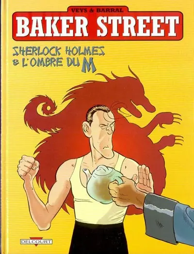 Couverture de l'album Baker Street Tome 4 Sherlock Holmes et l'Ombre du M