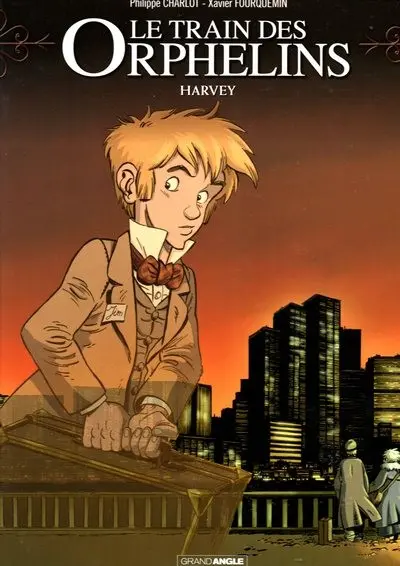 Couverture de l'album Le Train des Orphelins Tome 2 Harvey