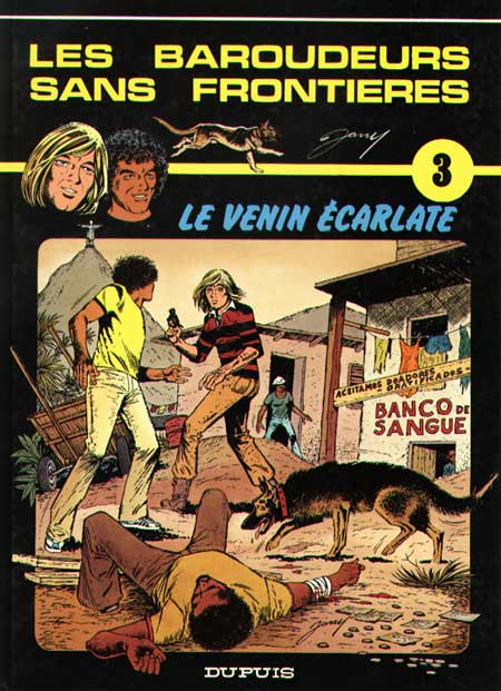 Couverture de l'album Les Baroudeurs sans frontières Tome 3 Le venin écarlate