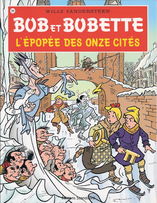 Couverture de l'album Bob et Bobette Tome 298 L'épopée des onze cités