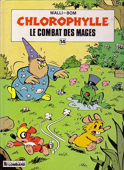 Couverture de l'album Chlorophylle Tome 14 Le combat des mages