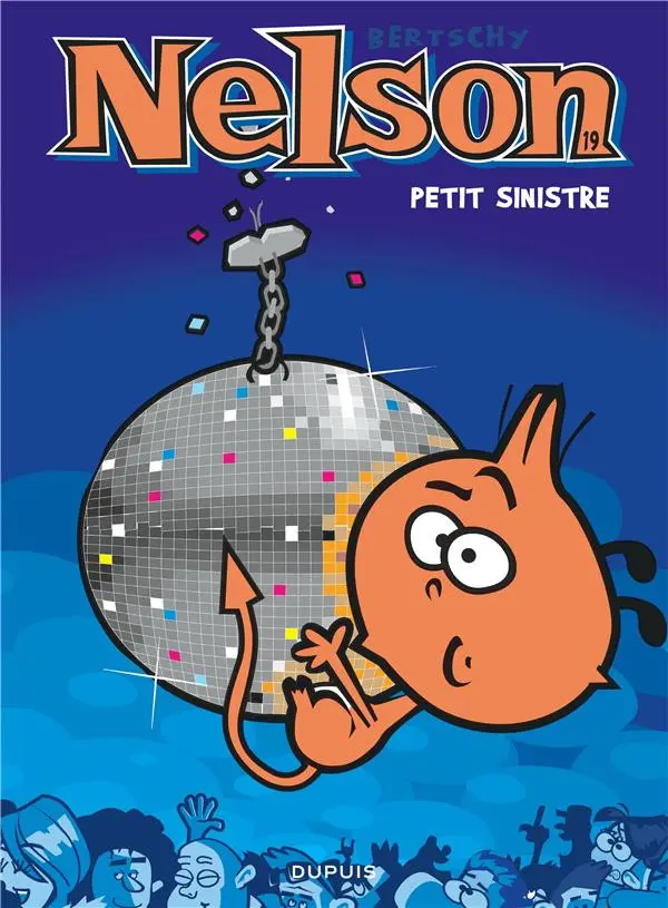 Couverture de l'album Nelson Tome 19 Petit sinistre