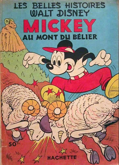 Couverture de l'album Les Belles histoires Walt Disney Tome 50 Mickey au mont du bélier