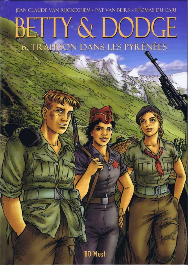 Couverture de l'album Betty & Dodge Tome 6 Trahison dans les Pyrénées