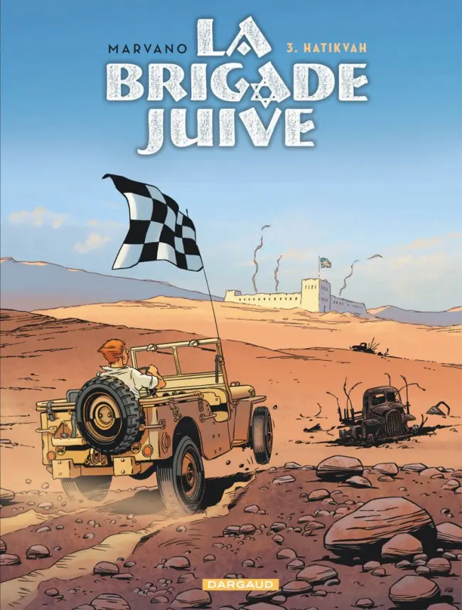 Couverture de l'album La Brigade juive Tome 3 Hatikvah
