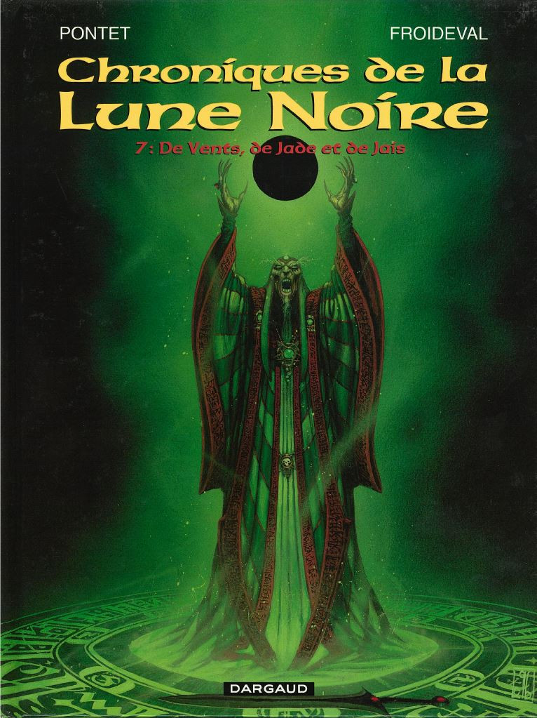 Couverture de l'album Chroniques de la Lune Noire Tome 7 De Vents, de Jade et de Jais
