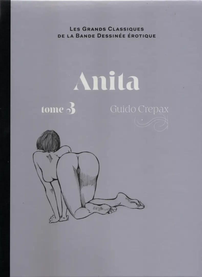 Couverture de l'album Les Grands Classiques de la Bande Dessinée Érotique - La Collection Tome 102 Anita - Tome 3