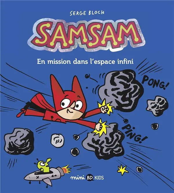 Couverture de l'album SamSam 7 En mission dans l'espace infini