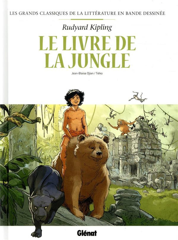 Couverture de l'album Les Grands Classiques de la littérature en bande dessinée Tome 6 Le livre de la jungle
