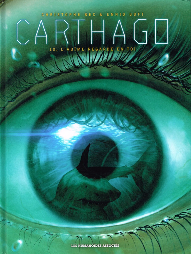 Couverture de l'album Carthago Tome 10 L'abîme regarde en toi