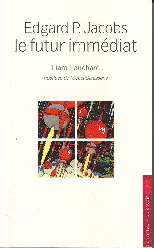 Couverture de l'album Edgard P. Jacobs : le futur immédiat