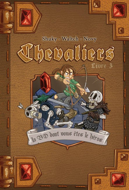 Couverture de l'album Chevaliers - Journal d'un héros Tome 3 Livre 3 - La cité ensevelie