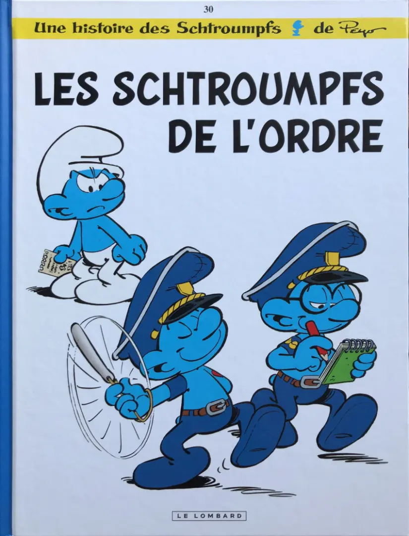 Couverture de l'album Les Schtroumpfs Tome 30 Les Schtroumps de l'ordre