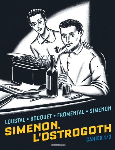 Couverture de l'album Simenon, l'Ostrogoth Cahier 1/3