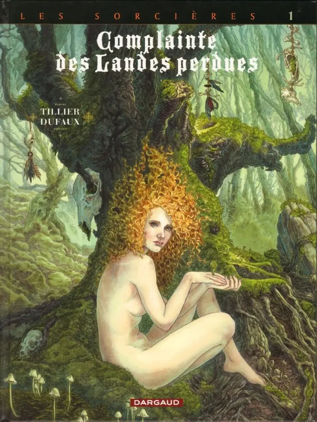 Couverture de l'album Complainte des Landes perdues Les Sorcières Tome 1 Tête noire