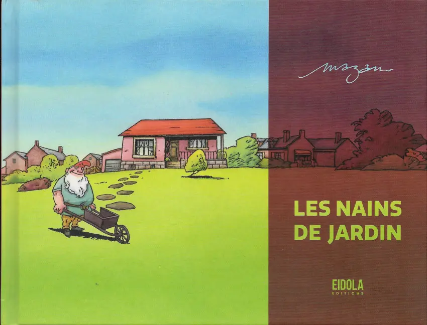 Couverture de l'album Les Nains de jardin Les nains de jardin