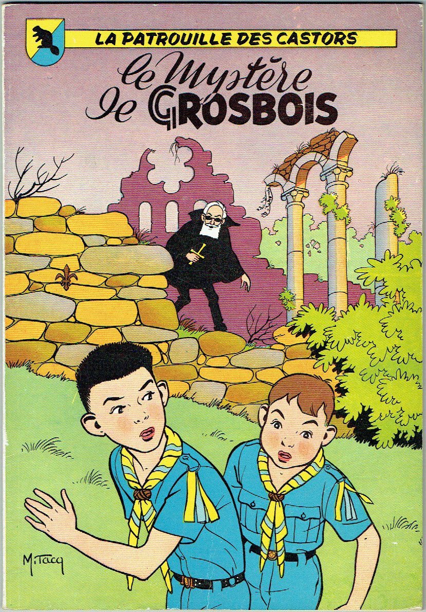 Couverture de l'album La Patrouille des Castors Tome 1 Le mystère de Grosbois