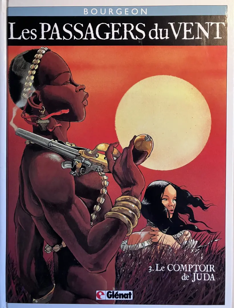 Couverture de l'album Les Passagers du vent Tome 3 Le comptoir de Juda