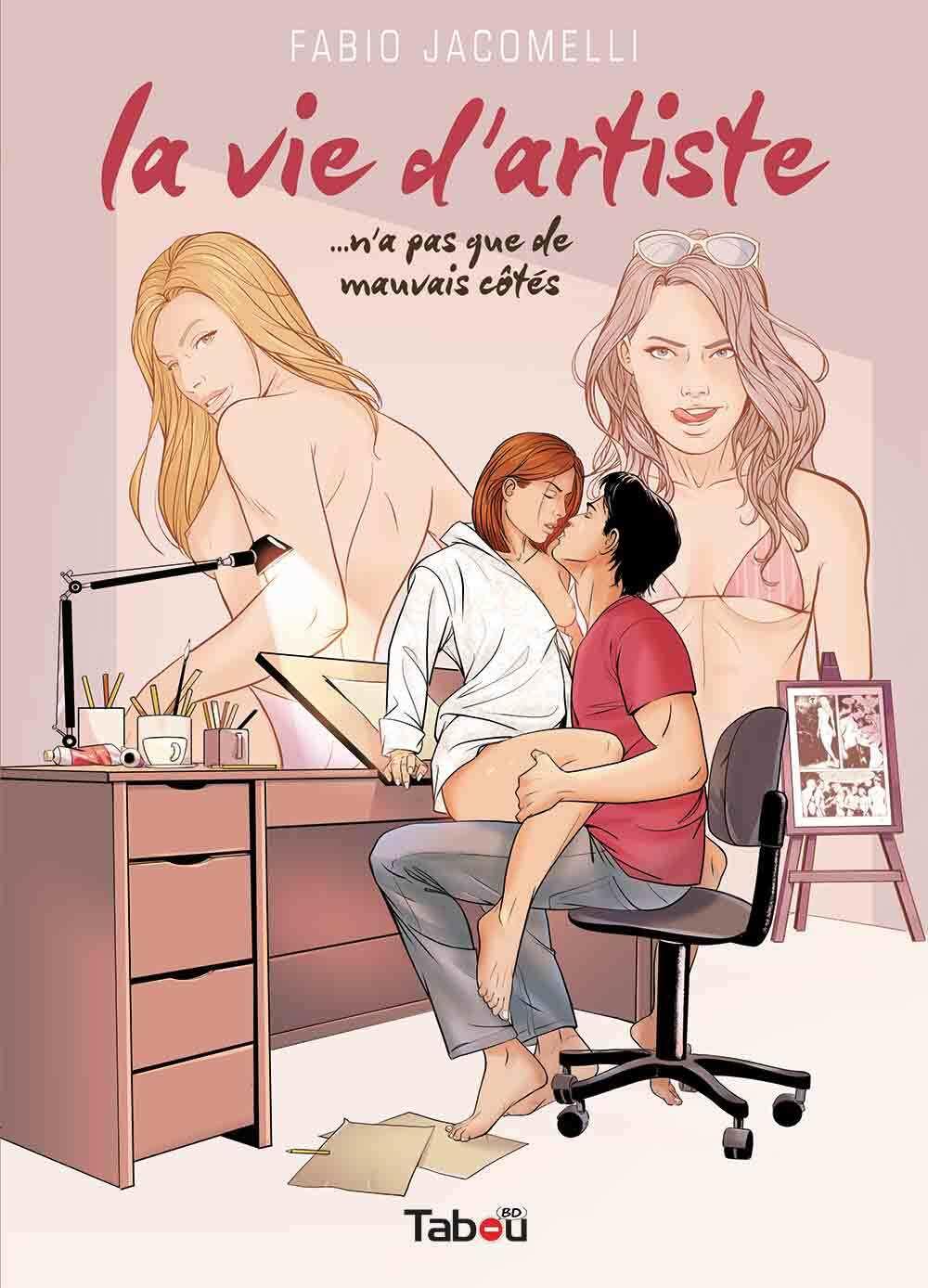 Couverture de l'album La vie d'artiste ... N'a pas que de mauvais côtés