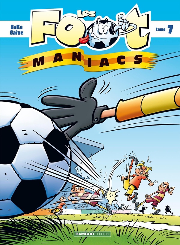 Couverture de l'album Les Foot-maniacs Tome 7