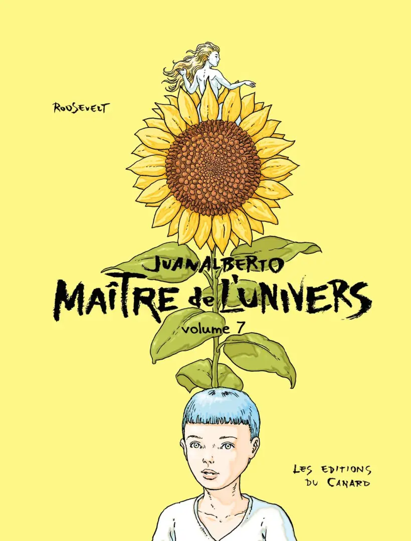 Couverture de l'album Juanalberto - Maître de l'univers Volume 7