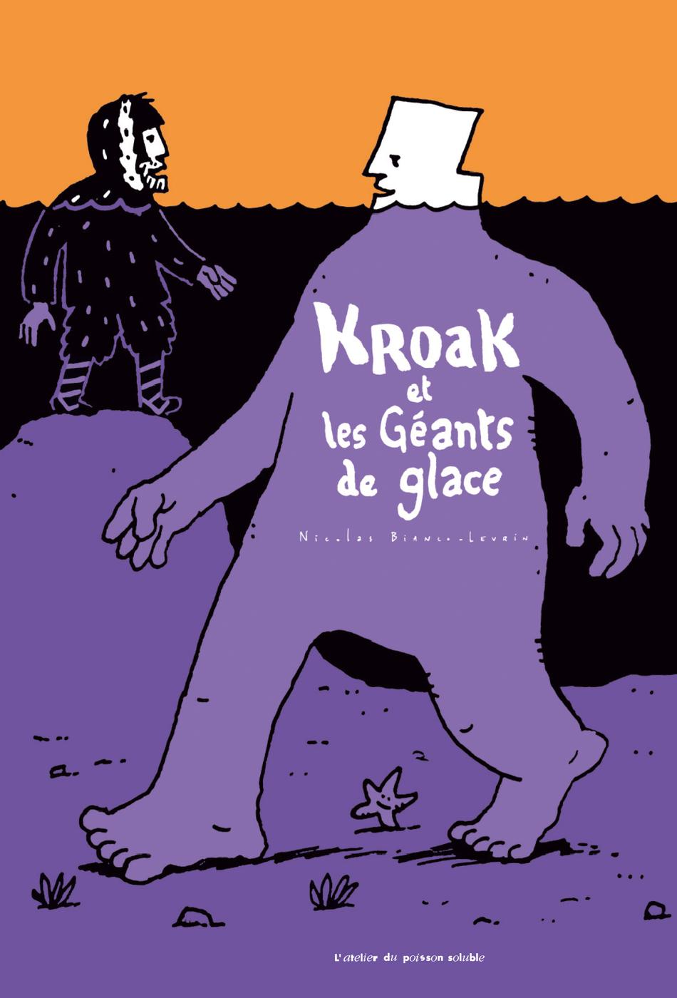 Couverture de l'album Kroak Kroak et les géants de glace