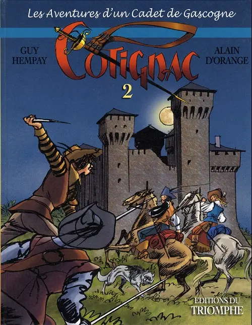 Couverture de l'album Cotignac, les Aventures d'un Cadet de Gascogne Tome 2 Second tome