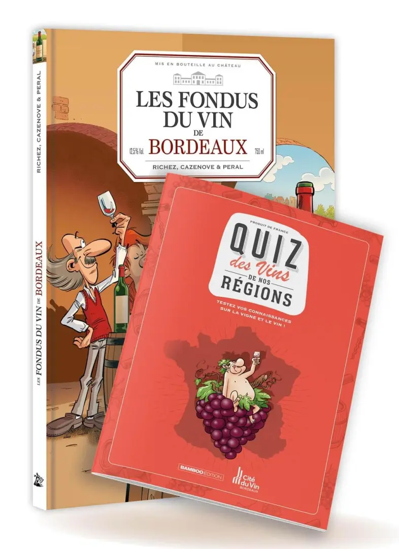 Couverture de l'album Les Fondus du vin Tome 2 Bordeaux