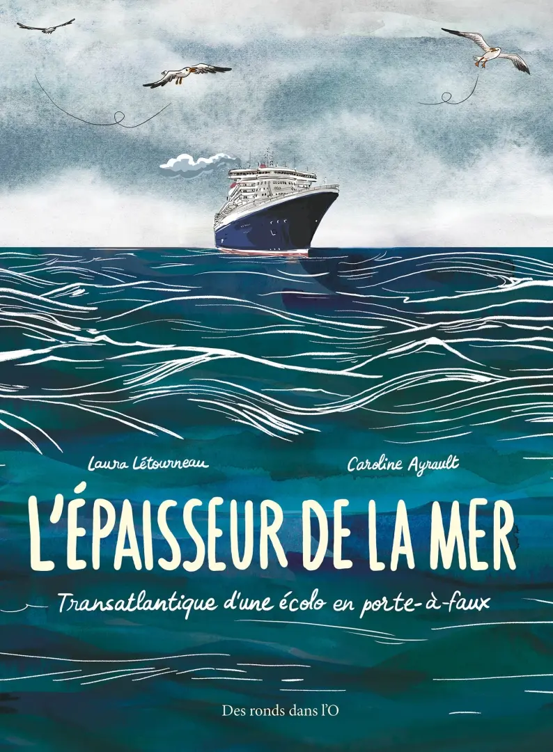 Couverture de l'album L'épaisseur de la mer Transatlantique d'une école en porte-à-faux